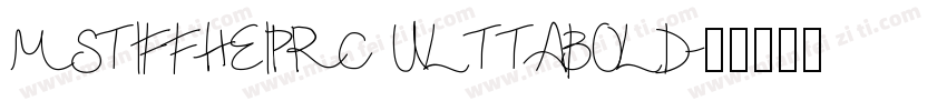 MSTIFFHEIPRC ULTTABOLD字体转换